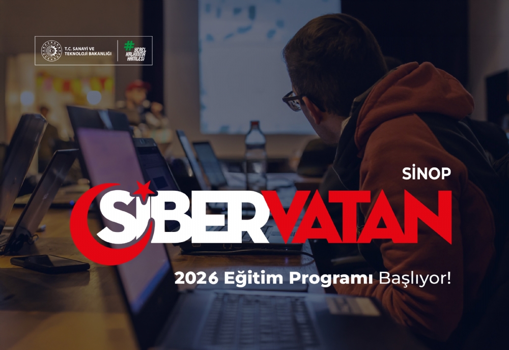 Siber Vatan Program� E�itimleri Sinop�ta Ba�l�yor