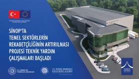 Sinop'ta Temel Sektrlerin Rekabetiliinin Artrlmas Projesinin Teknik Yardm almalar Balad